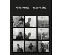 Paul Thek and Peter Hujar: Stay Away from Nothing