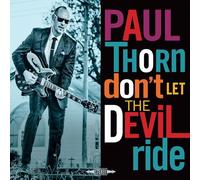 Paul Thorn - Dont Let The Devil Ride [Vinilo]