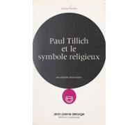 Paul Tillich Et Le Symbole Religieux (ebook)