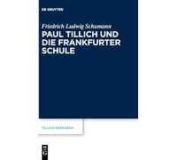 Paul Tillich und die Frankfurter Schule: 29 (Tillich Research)