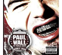 Paul Wall - Peoples Champ (Bonus CD)