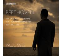 Paul Wee - The Late Piano Sonatas