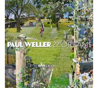 Paul Weller - 22 Dreams