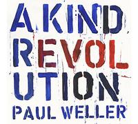 Paul Weller - A Kind Revolution