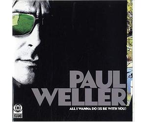 Paul Weller - All I Wanna Do/Push It Along [Vinilo]