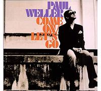 Paul Weller - Come on/Lets Go [Vinilo]