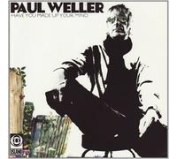 Paul Weller - Have You Made Up Your Mind/Ech [Vinilo]