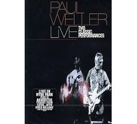 Paul Weller - Live/Two Classic Performances [DVD]