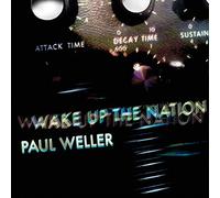 Paul Weller - Wake Up The Nation