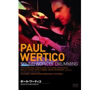 PAUL WERTICO ポール・ワーティコ Sound work of Drumming [DVD]