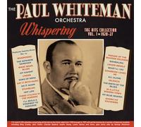 Paul Whiteman - Whispering - The Hits Collection Vol. 1 1920-27