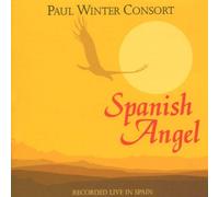 Paul Winter Consort - Spanish Angel