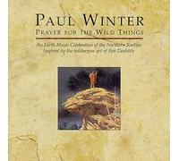 Paul Winter - Prayer for the Wild Things