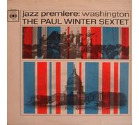 PAUL WINTER SEXTET - JAZZ PREMIERE:WASHINGTON LP (VINYL ALBUM) UK CBS 1963