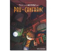 Paul y el misterio del Pau-Canfranc