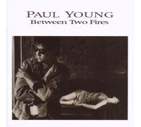 Paul Young - Between Two Fires