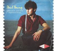 PAUL YOUNG - COME BACK AND STAY 7" (VINYL 45) UK CBS 1983