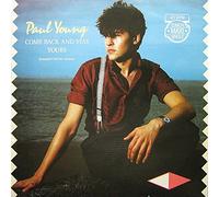 Paul Young - Come Back And Stay / Yours (Extended Club Mix Versions)