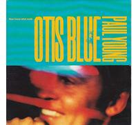 Paul Young - PAUL YOUNG Now I Know What Made Otis Blue 7"