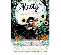 Paula Harrison Kitty and the Sky Garden Adventure (Tapa blanda)