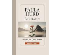 PAULA HURD BIOGRAPHY: Behind the Quiet Power