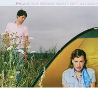 Paula - Ich Denk Nicht Oft an Dich [Import]