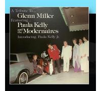 Paula Kelly & The Modernaires - A Tribute to Glenn Miller [Import]
