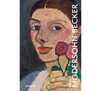 Paula Modersohn-Becker: Great Masters of Art
