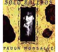 Paula Monsalve - Solo Boleros (UK Import)