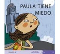 paula tiene miedo (mis primeros calcetines; 6) (mayusculas)
