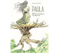 PAULA: Una resistencia silenciosa
