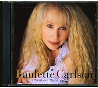 Paulette Carlson - It's About Time