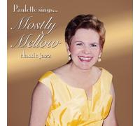 Paulette Hodney - Paulette Sings Mostly Mellow Classic Jazz