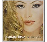 Paulina Rubio - Mio: Paulina Y Sus Exitos
