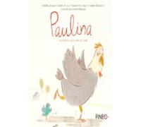 Paulina :una Historia Sobre El Fin De La Vida