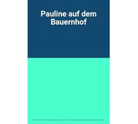 Pauline auf dem Bauernhof [Alemania] [VHS]