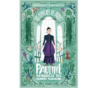 Pauline, demoiselle des grands magasins (LES LUMIERES DE PARIS, 1)