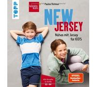 Pauline Dohmen NEW JERSEY - Nähen mit Jersey für KIDS: Alle Modelle (Tapa dura)