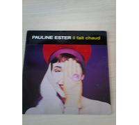 Pauline Ester - Il Fait Chaud/Une Fenetre Ouverte [Vinilo]