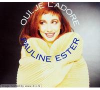 Pauline Ester - Oui, Je L'Adore / Une Fenetre Ouverte [Vinyl Single]