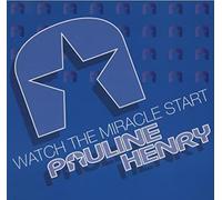 Pauline Henry - Watch the miracle start [Vinyl Single]