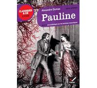 Pauline: Suivi d'une anthologie sur les héroïnes romantiques