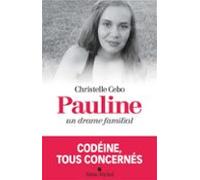 Pauline Un Drame Familial (ebook)