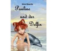Pauline Und Der Delfin (ebook)