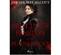 Paulines Passion And Punishment (ebook)