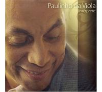paulinho da viola - Interprete