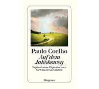 Paulo Coelho Auf Dem Jakobsweg (Tapa blanda)