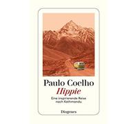 Paulo Coelho Maralde M Hippie: Eine inspirierende Reise nach Kath (Tapa blanda)