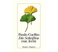 Paulo Coelho Maralde Meyer-Minnema Die Schriften von Accra (deteb (Tapa blanda)
