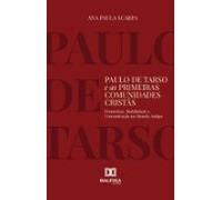 Paulo De Tarso E As Primeiras Comunidades Cristãs (ebook)